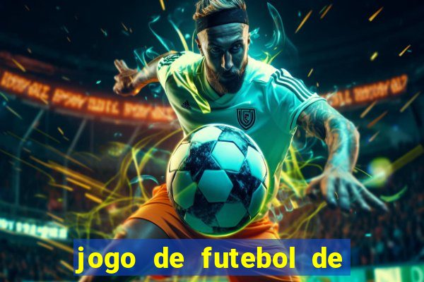 jogo de futebol de montar seu time